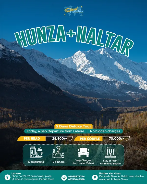 Tashkeel Travels five-day Hunza and Naltar tour creative with mountain photography and pricing